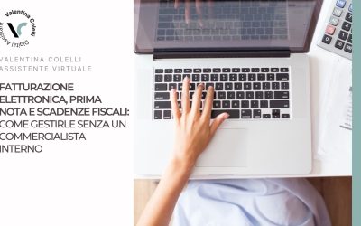 Fatturazione Elettronica, Prima Nota e Scadenze Fiscali: come gestirle senza un Commercialista Interno